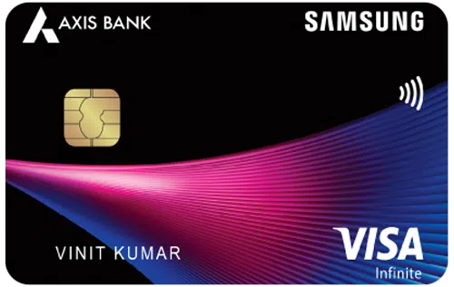 Axis Bank Samsung Infinite Credit Card